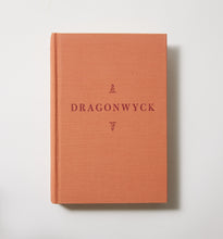 Load image into Gallery viewer, &quot;Dragonwyck&quot; by Anya Seton, Signed &amp; Inscribed First Edition
