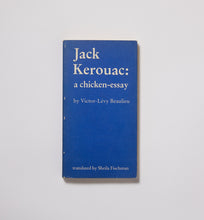 Load image into Gallery viewer, Jack Kerouac &quot;On the Road&quot; Facsimile First Edition &amp; &quot;Jack Kerouac: a chicken-essay.&quot;
